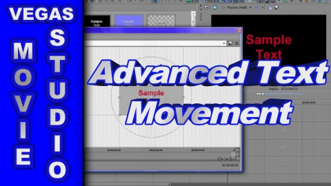 How to Create Advanced Text Movement using Sony Vegas Movie Studio