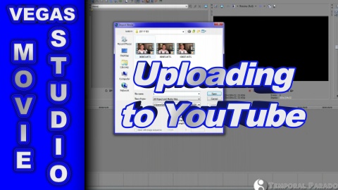 How to Upload Video to YouTube from Movie Studio and Vegas Pro